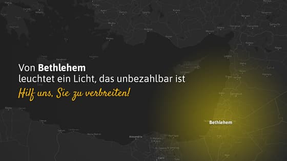 Von Bethlehem leuchtet ein Licht, das unbezahlbar ist