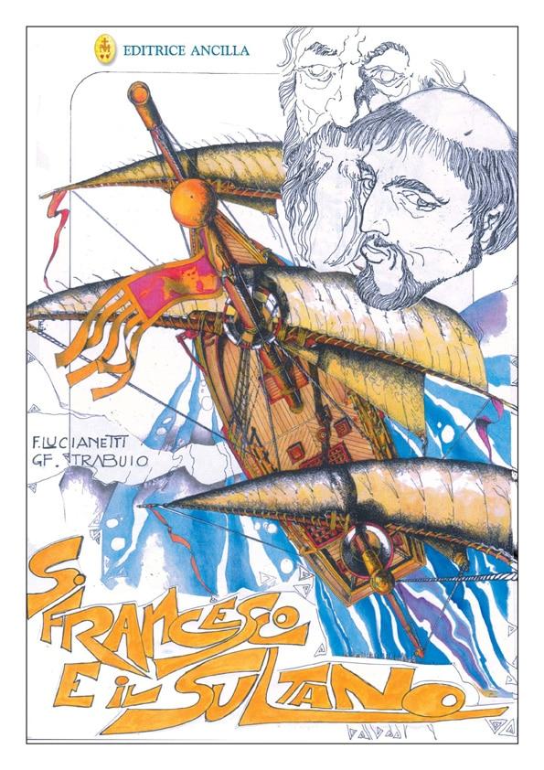 Un fumetto per raccontare l&#8217;incontro tra San Francesco e il Sultano