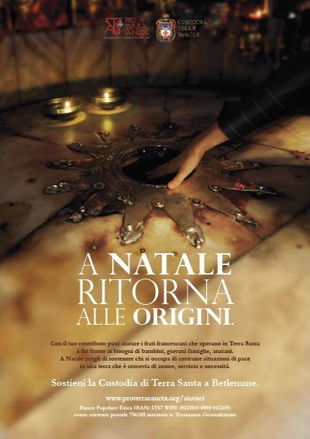 &#8220;A Natale Ritorna alle Origini&#8221;: torna la Campagna in favore di Betlemme