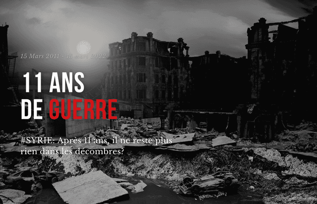 Syrie, 11 ans de guerre