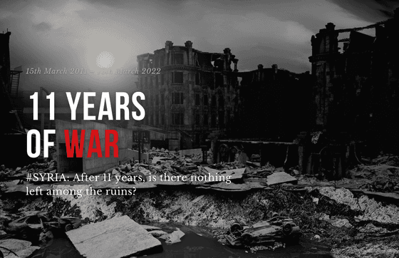 Syria, 11 years of war